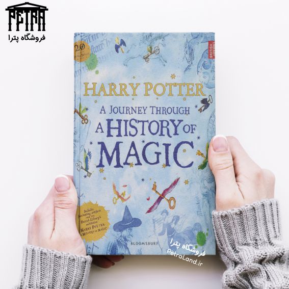 کتاب Harry Potter: A Journey Through a History of Magic